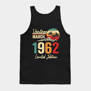 vintage march 1962 birthday retro Tank Top